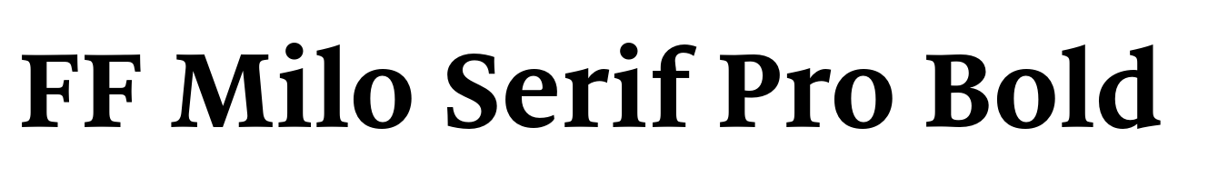 FF Milo Serif Pro Bold
